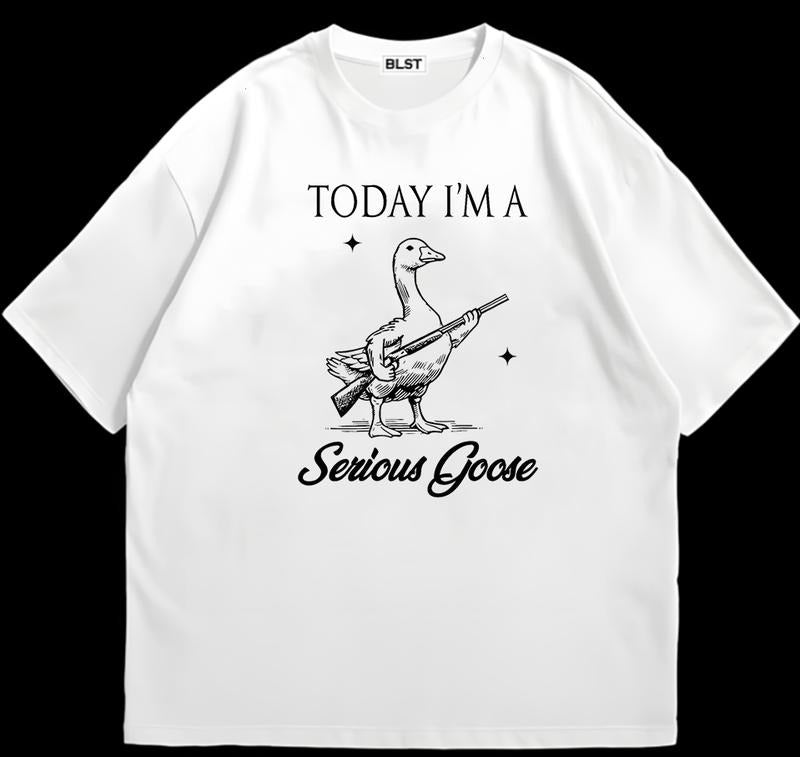 Today I'm A Serious Goose Lovers T-Shirt Retro Vibes Soft Cotton Perfect Everyday Tee Hoodie, Sweatshirt | HypeDripTees.com