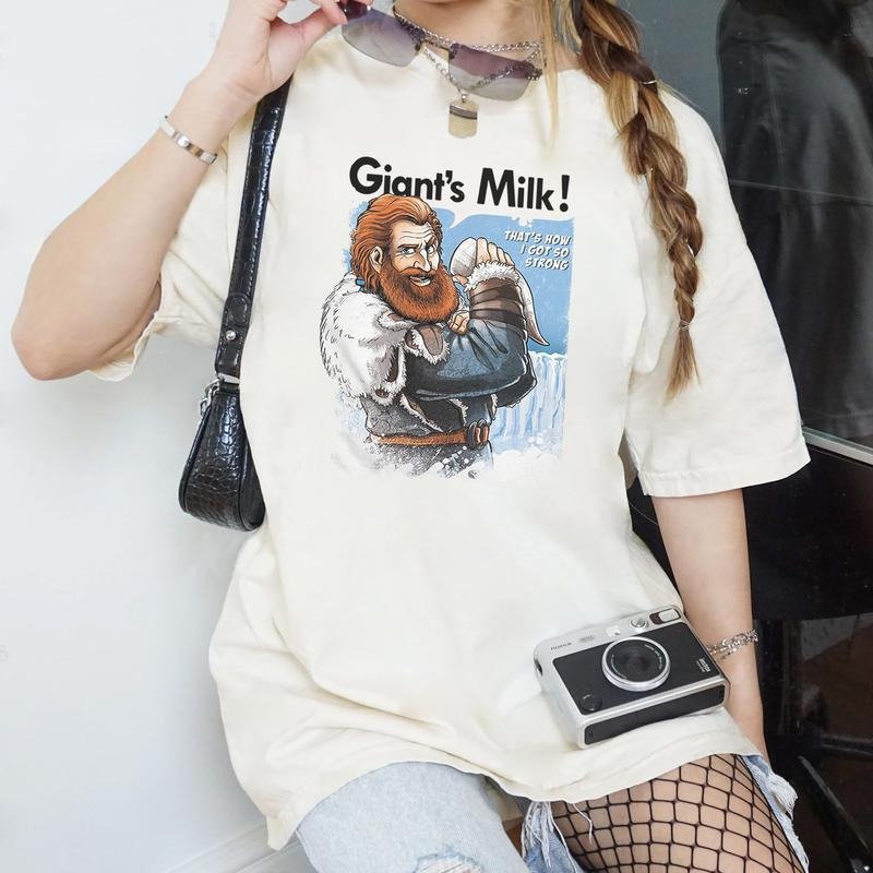 Tormund Giantsbane Tormund Giant's Milk That's How I Got So Strong Shirt Game Of Thrones TShirt GOt Movie Shirt Hoodie,...
