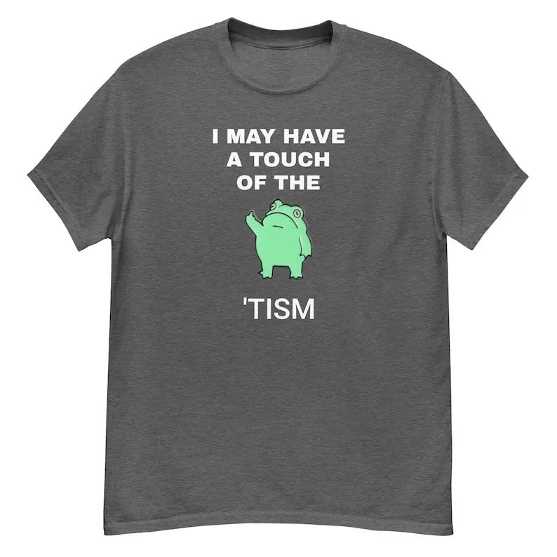 Touch Of The Tism Men's classic shirt Hoodie, Sweatshirt | HypeDripTees.com