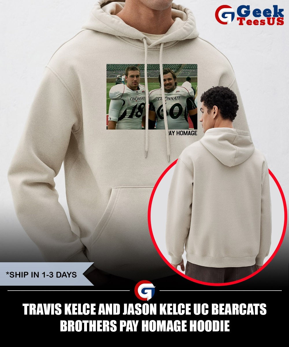 Travis Kelce and Jason Kelce UC Bearcats Brothers Pay Homage shirt