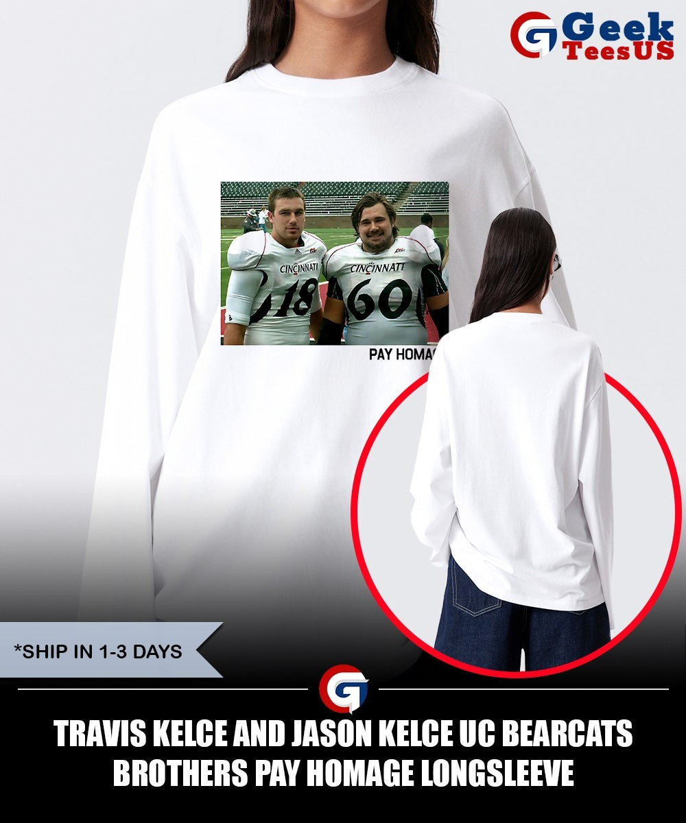 Travis Kelce and Jason Kelce UC Bearcats Brothers Pay Homage shirt