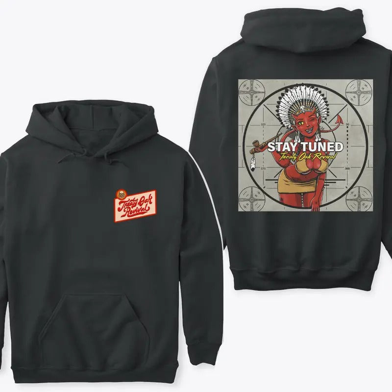 Treaty Oak Revival Stay Tuned Hoodie Sweatshirt Tshirt, Featuring a Stylish Graphic Design for Music Fans | HypeDripTees.com