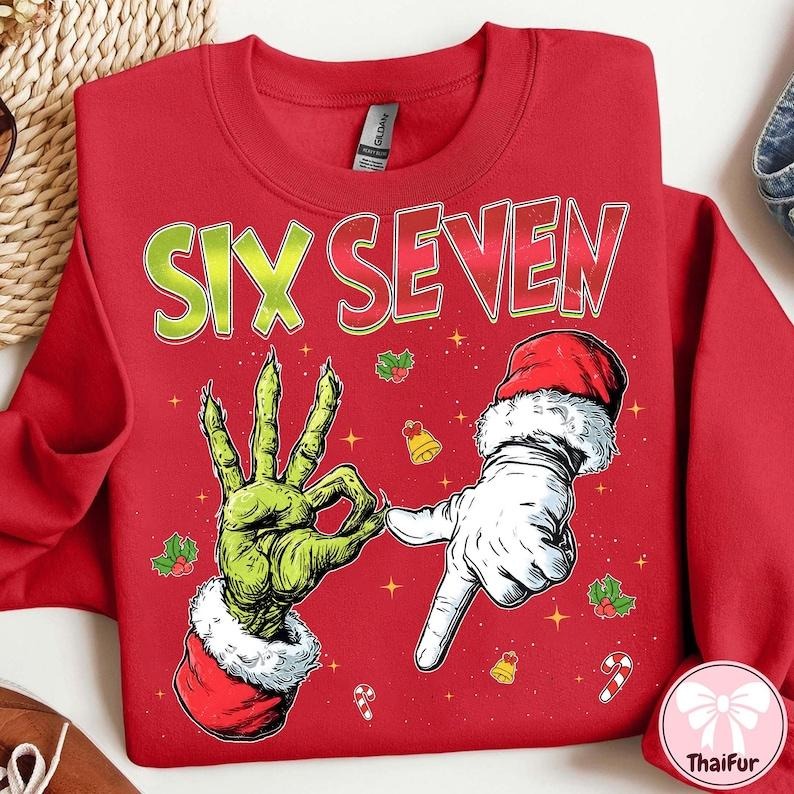 Trending Six Seven Sweatshirt, Funny Mean Guy Christmas Tshirt, Viral 6 7 Joke, Internet Humor Xmas Shirt, Christmas...
