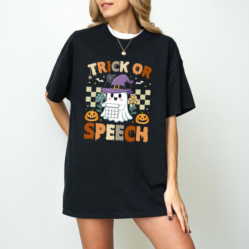Trick or Speech Halloween T Shirt, SLP Halloween Shirt, Speech Language Pathologist Halloween Shirt, Halloween Shirt,...