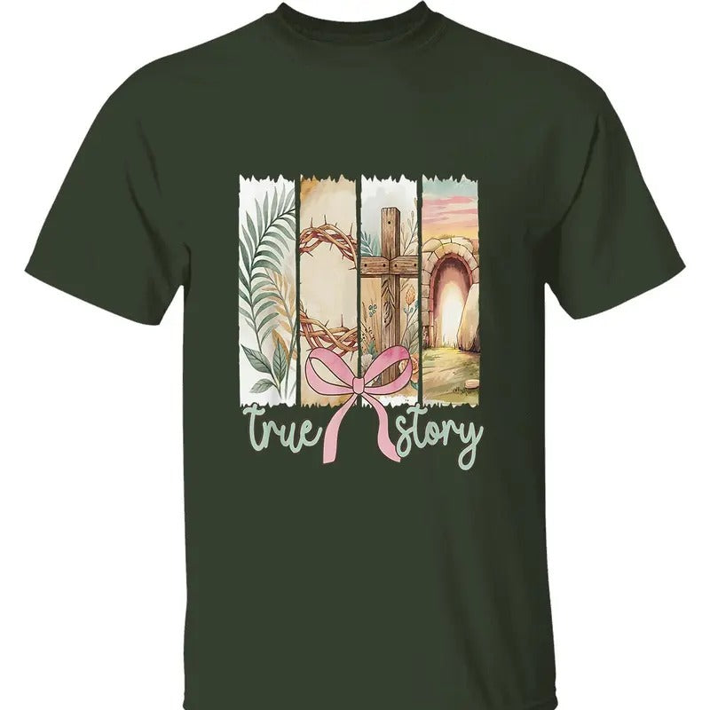 True Story T-Shirt