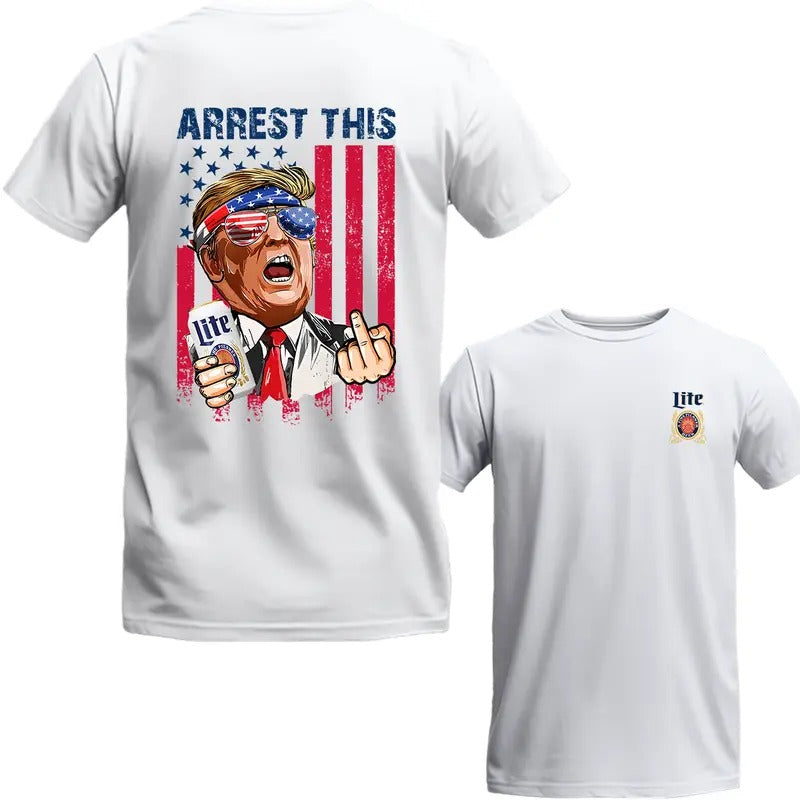 Trum Arrest This Funny T-Shirt 2024 El3ctions, Lite Beer Shirt, Full Colors, Full Sizes, Unisex 2 Sides Shirt For Men And...