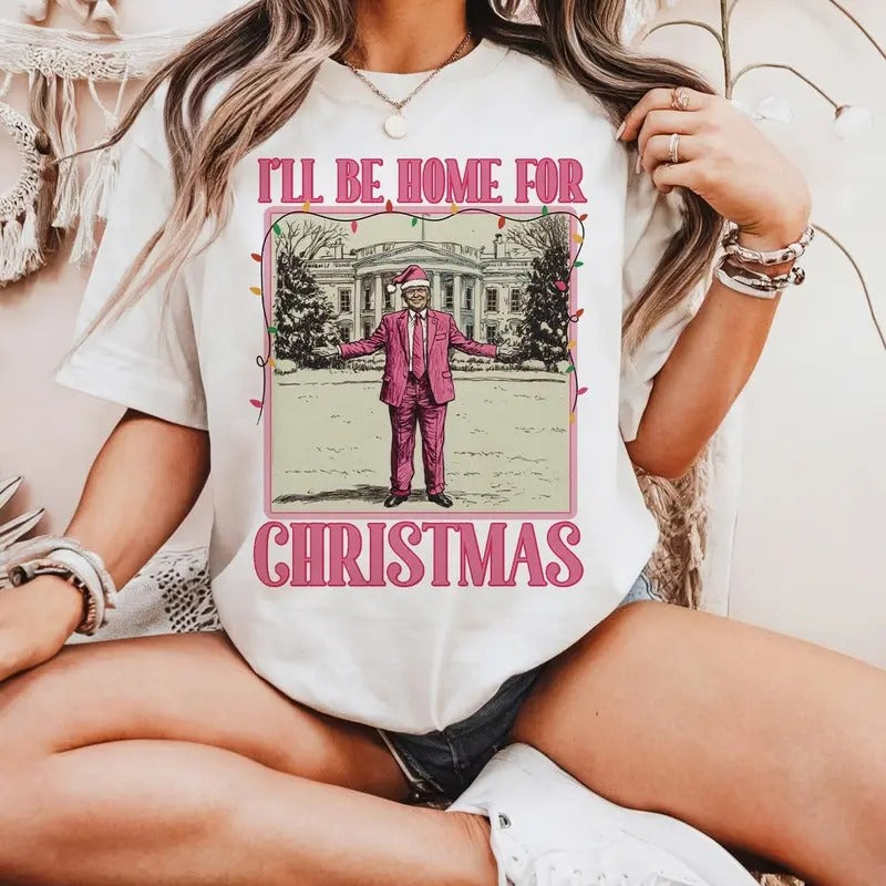 Trump Christmas Shirt, I'll be home for Xmas , 2024 President Trump, Merry Vibes Comfort Cotton Hoodie, Sweatshirt