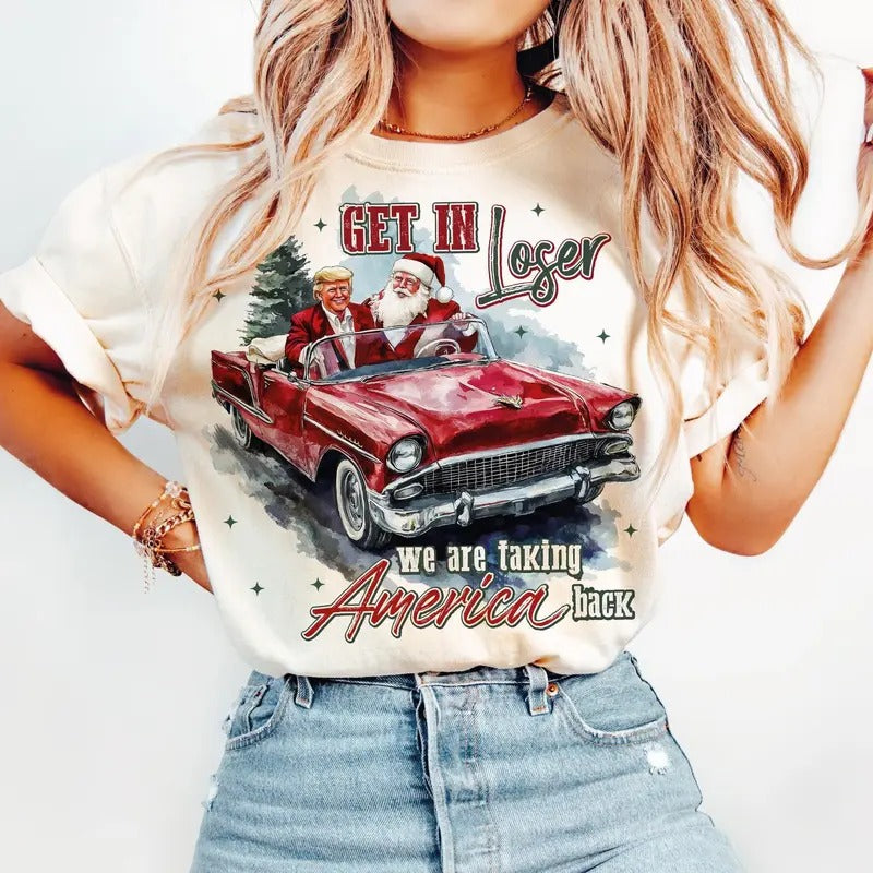 Trump Get In Loser We Are Taking America Back Shirt Casual Hoodie, Sweatshirt | HypeDripTees.com