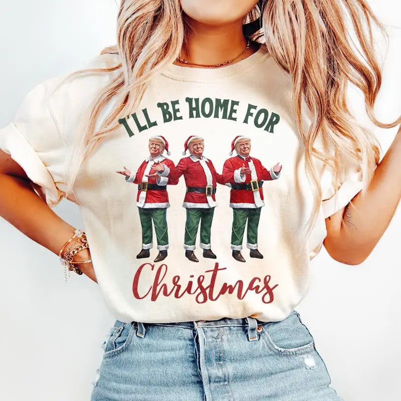 Trump I'll Be Home for Christmas - Election Trump Christmas T-Shirt Hoodie, Sweatshirt | HypeDripTees.com