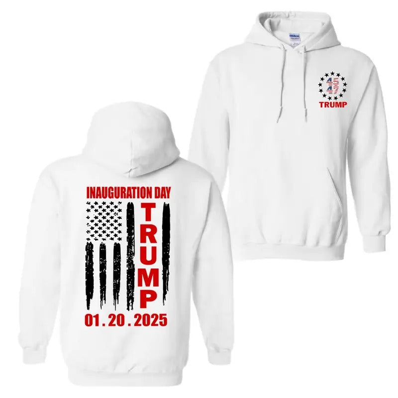Trump Inauguration Day 2025 47th President USA Flag Hoodie Sweatshirt T-Shirt, For Men And Women | HypeDripTees.com