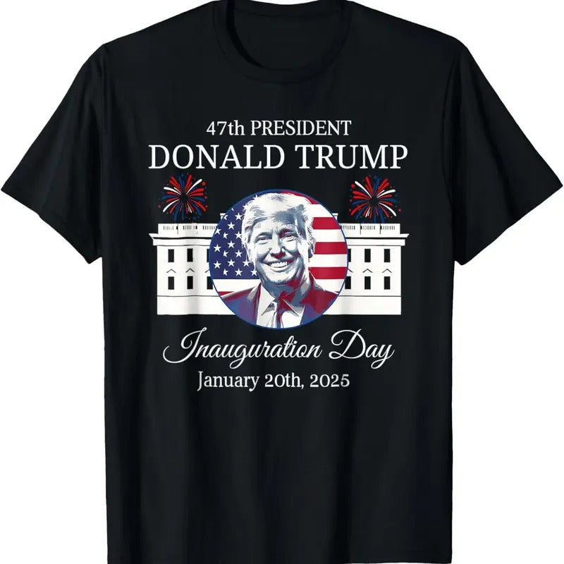 Trump Inauguration Day Trump 47th Trump Won 47th President T-Shirt Hoodie, Sweatshirt | HypeDripTees.com