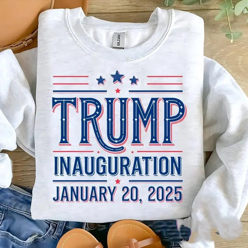 Trump Inauguration Sweatshirt, Trump Winner Sweatshirt, Donald Trump 2024 Sweatshirt, 45 47 Trump Memorabilia 2025, Trump...