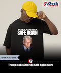 Trump Make America Safe Again shirt