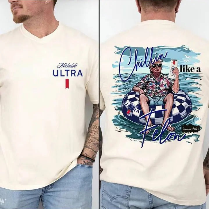 Trump Michelob Ultra Shirt, Chillin like Felon Shirt, Trump 4th Of July Shirt Hoodie, Sweatshirt | HypeDripTees.com