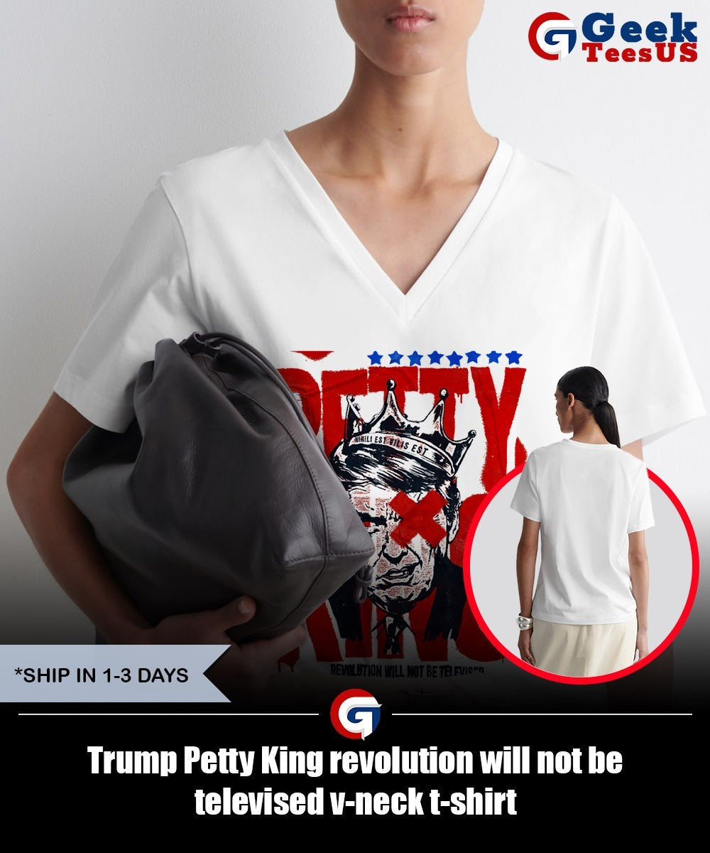 Trump Petty King revolution will not be televised shirt