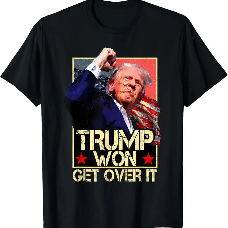 Trump Won Get Over It 2024 Retro T-Shirt Hoodie, Sweatshirt | HypeDripTees.com