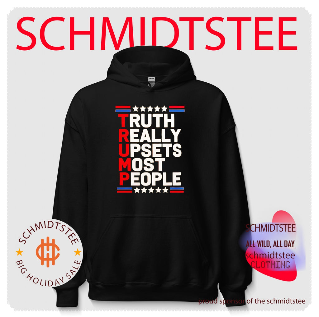 Truth Really Upsets Most People Shirt