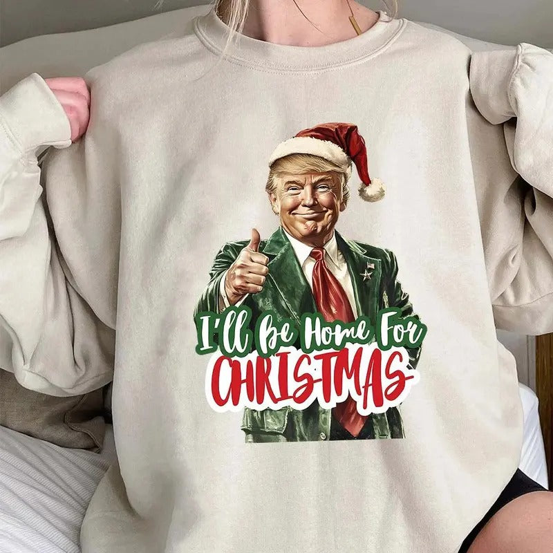 Truump Christmas sweatshirt, Trummp Coming Home sweatshirt T-Shirts, Hoodie | HypeDripTees.com