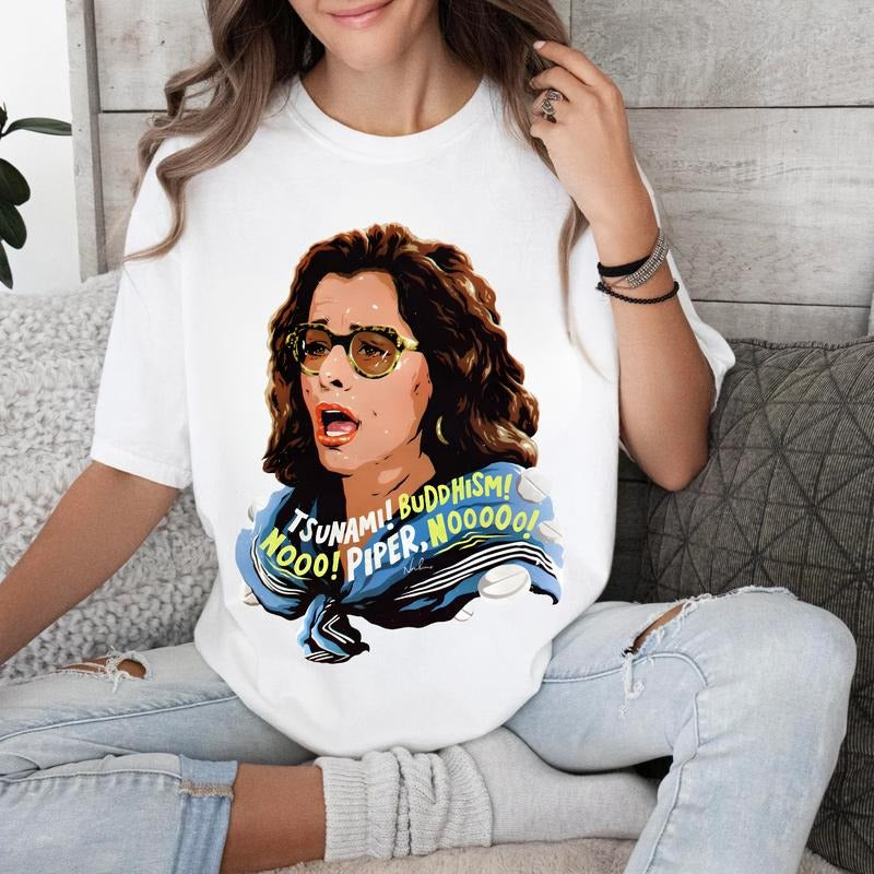 Tsunami Buddhism No No Piper No Graphic T-Shirt, Parker Posey White Lotus Sweatshirt, Funny Parker Posey Hoodie, Shirt...