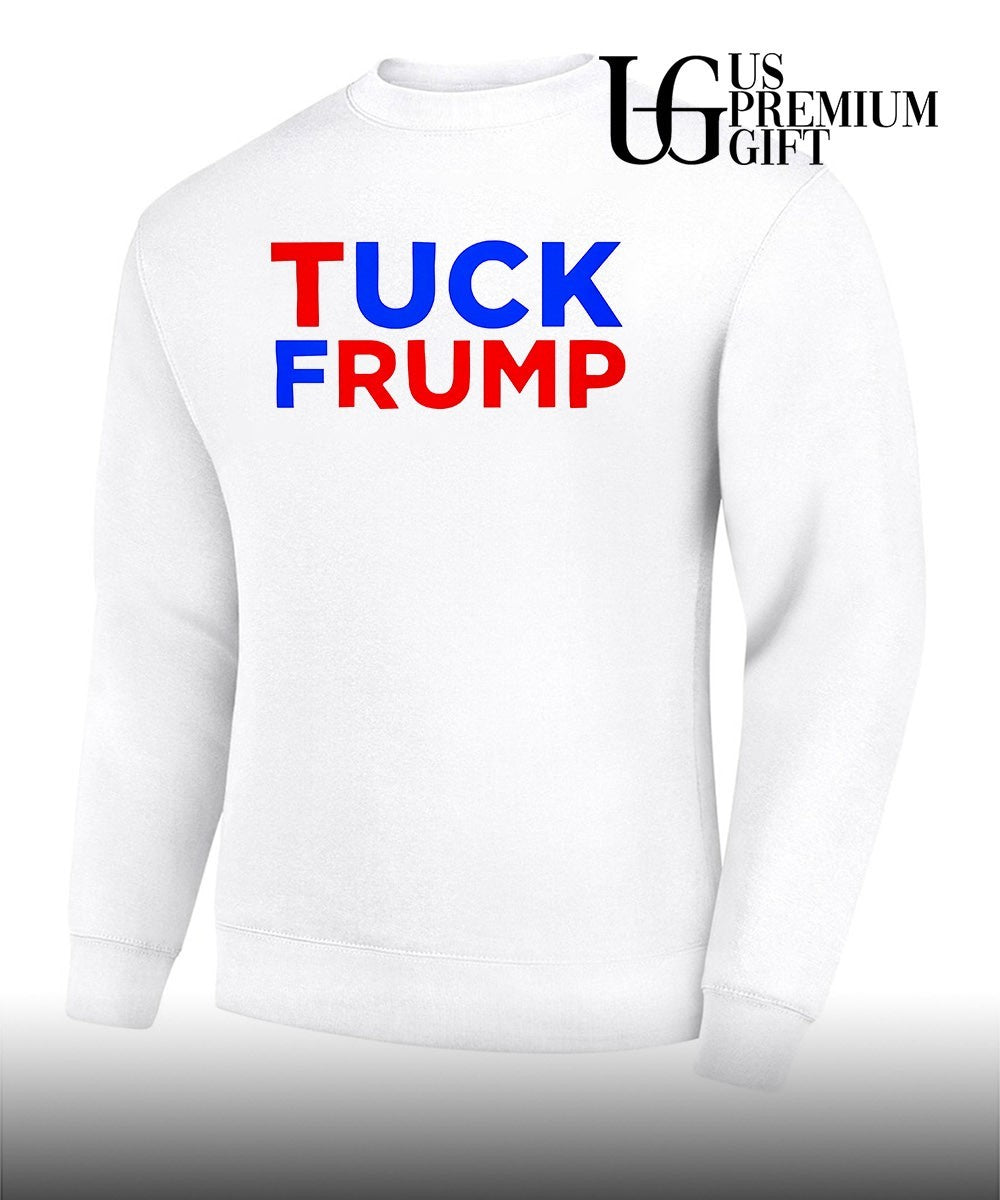 Tuck Trump shirt