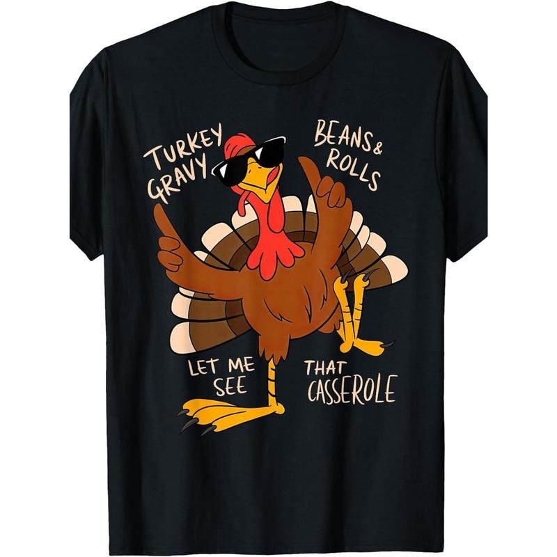 "Turkey Gravy Beans Rolls Let Me See That Casserole Thanksgiving T Shirt" Hoodie, Sweatshirt | HypeDripTees.com
