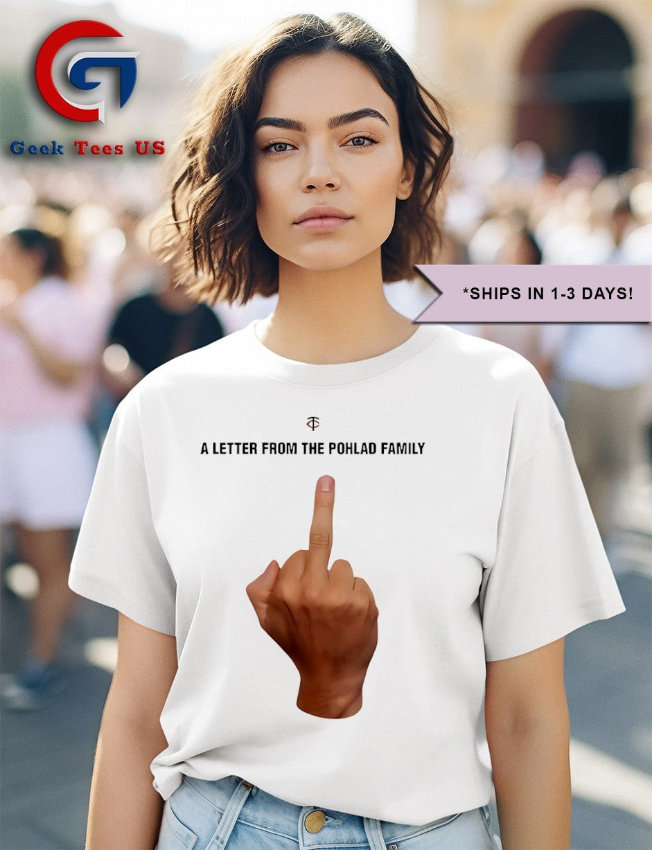 Twins a letter from the Pohlad family fuck shirt