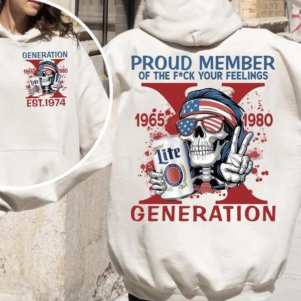 Two-sided Custom Gen X With Lite Beer T-shirt, Proud Member Of The Fck Your Feelings 1965