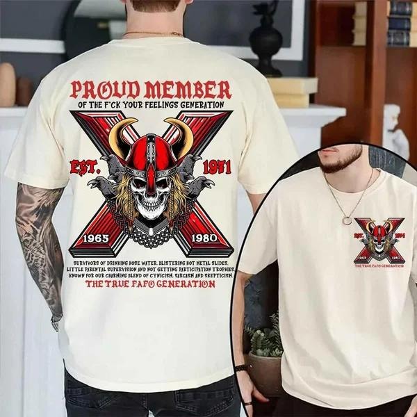 Two-sided Customize Gen X T-shirt, Proud Member Of The Fck Your Feelings T Hoodie, Inspired Funny Saying Sarcasm Quote...