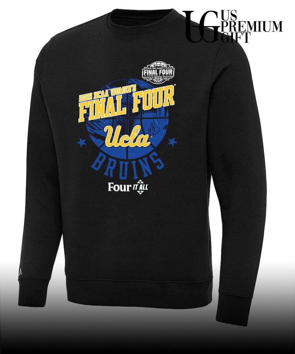 UCLA Bruins Final Four 2026 NCAA Women’s basketball Four It All shirt