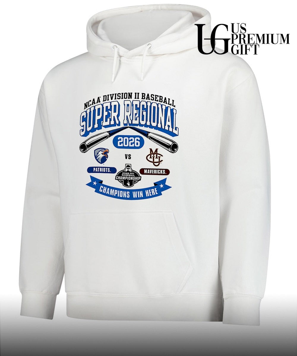 UT Tyler Patriots vs Colorado Mesa Mavericks NCAA Division II Super Regional Champions Win Here 2026 shirt