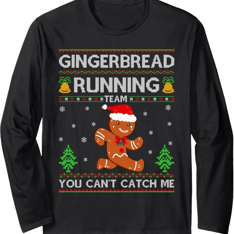 Ugly Xmas Sweater Gingerbread Running Team Christmas Long Sleeve T-Shirt Hoodie, Sweatshirt | HypeDripTees.com
