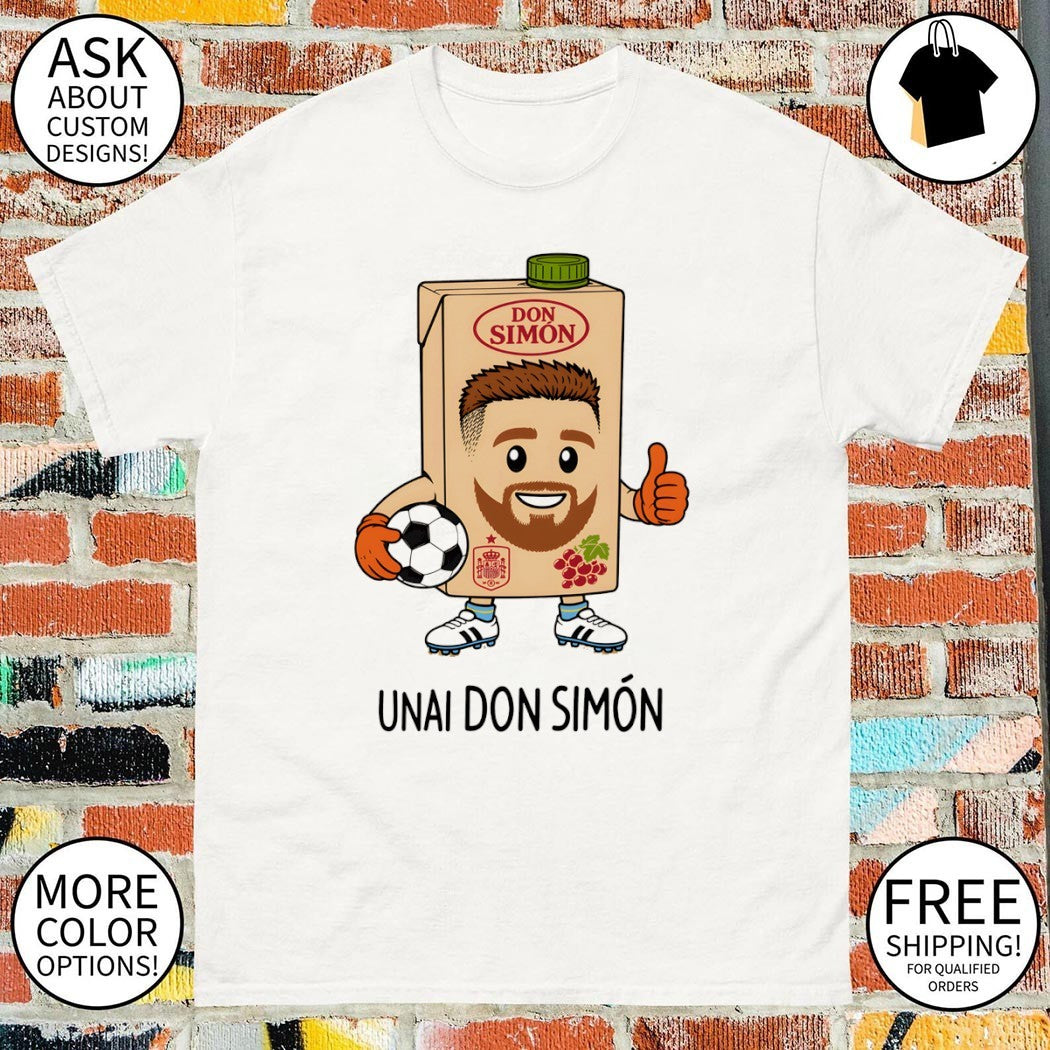 Unai Don Simon Spanish Soccer World Cup 2026 meme shirt