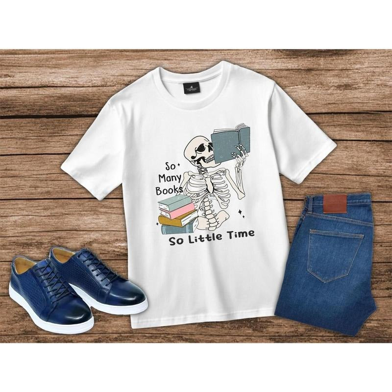 Unisex Sarcastic SO MANY BOOKS Snarky Funny Witty Shirt Snarky Tee Cheeky Tees Playful Attitude T-Shirt Overrated Unique...