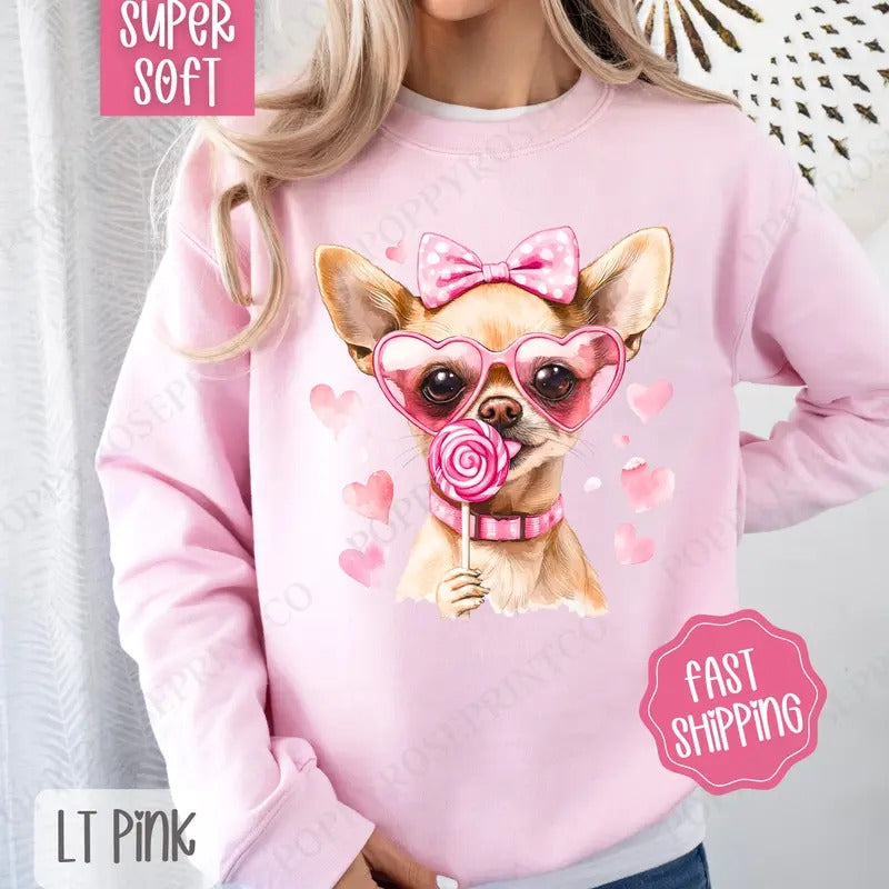 Valentine Chihuahua Sweatshirt, Valentine's Day Crewneck, Cute Women's Sweater T-Shirts, Hoodie | HypeDripTees.com