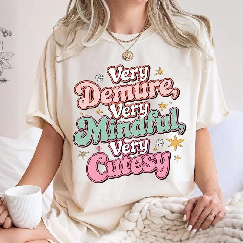 Very Demure Png Very Mindful Very Cutesy T-Shirt Gen Z Trendy tee Hoodie, Sweatshirt | HypeDripTees.com