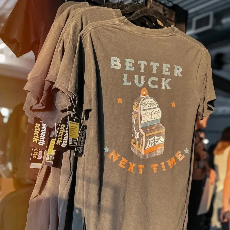 Victoria Maxwell, Vintage&Comfortable Shirt, Better Luck Next Time Original Graphic Tee | 777 Vintage T-shirt | American...
