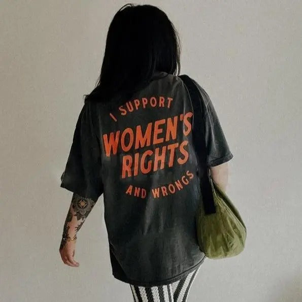 Victoria Maxwell, Women's Vintage Shirt, I Support Womens Rights And Wrongs Tee, Feminist girl power rebel tee, vintage...
