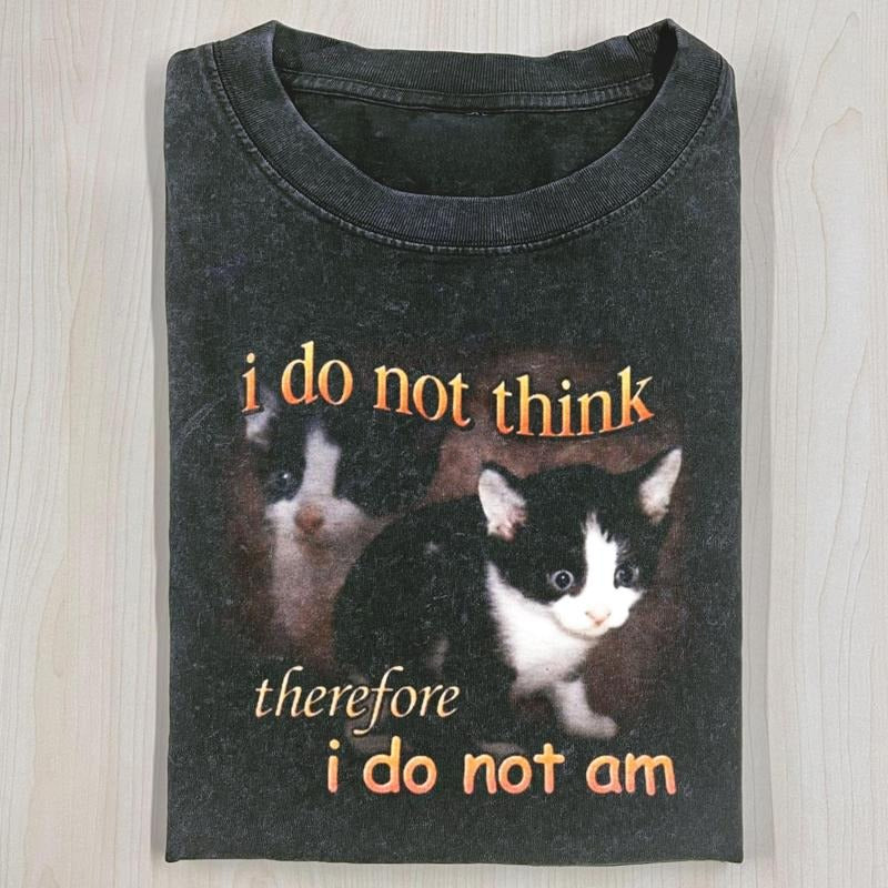 Vintage 90s WACKY CAT T-SHIRT T-SHIRT, I Do Not Think Therefore I Do Not Am T-Shirt, funny graphic tee, Oversized Washed...
