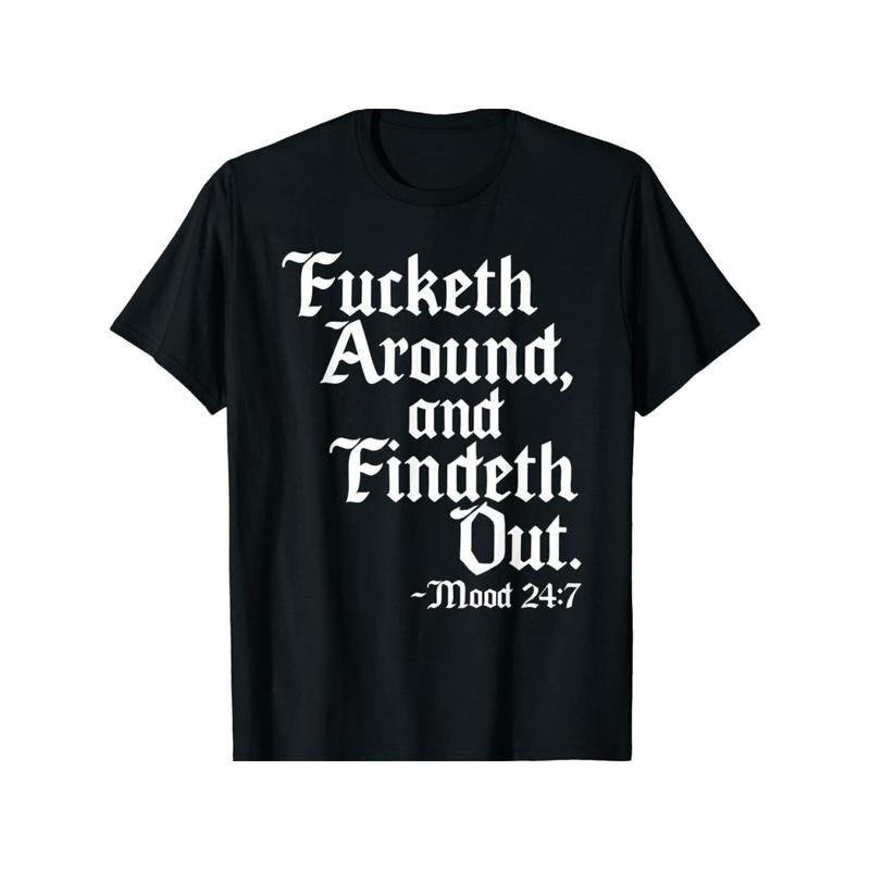Vintage English Poetry 'Fucketh Around Find Out' Graphic T-Shirt- All Seasons, 100% Cotton, Men'S Casual Crew Neck...