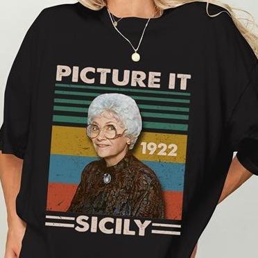 Vintage Golden Girls Shirt Picture It Sicily 1922 Sophia Petrillo Vintage T Shirt Hoodie, Sweatshirt | HypeDripTees.com