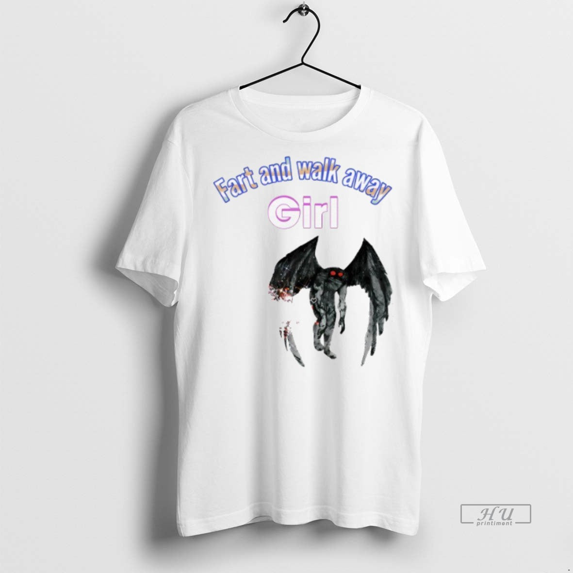 Viral Mothman Fart And Walk Away Girl Tee Shirt Sweater