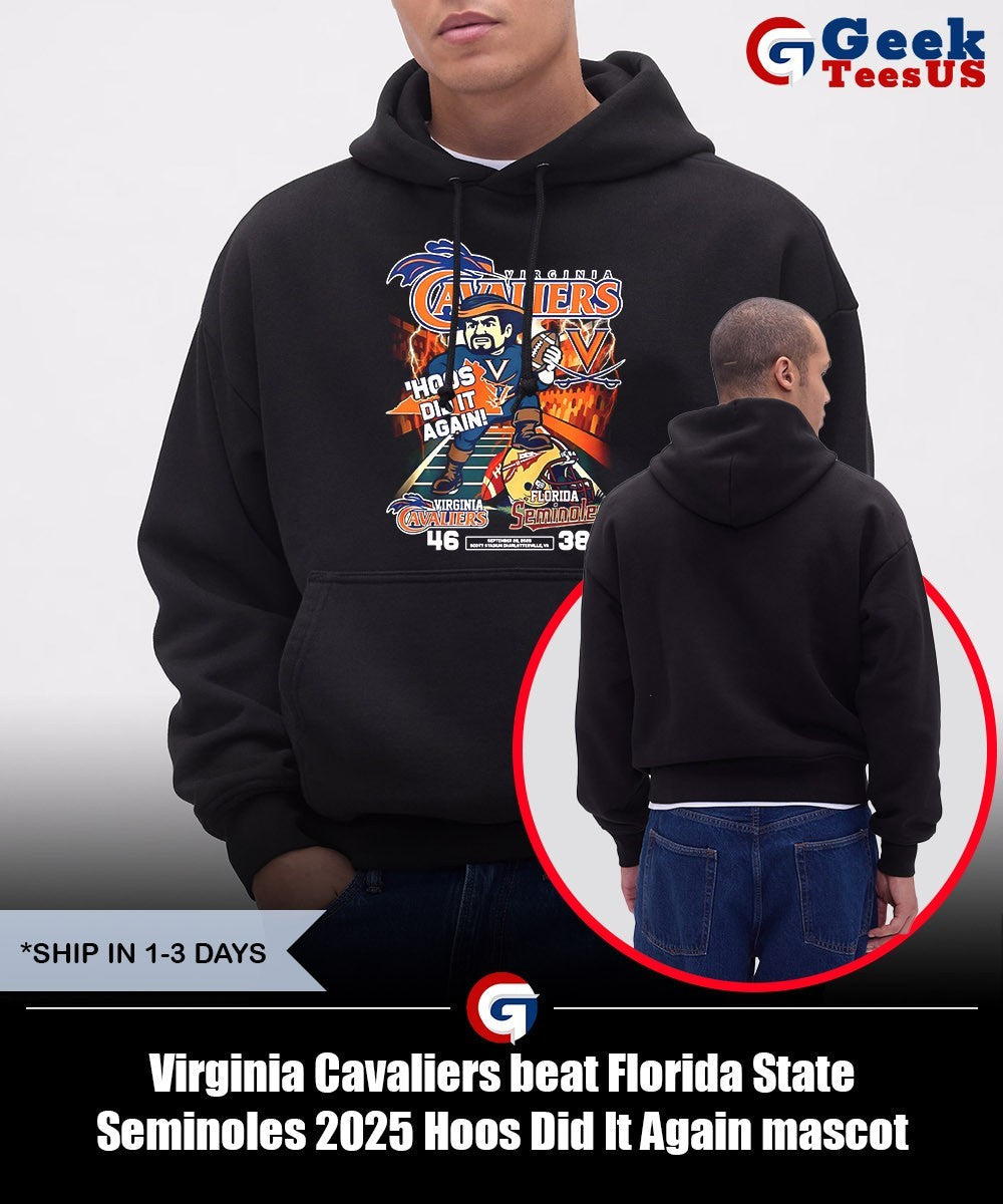 Virginia Cavaliers beat Florida State Seminoles 2025 Hoos Did It Again mascot shirt