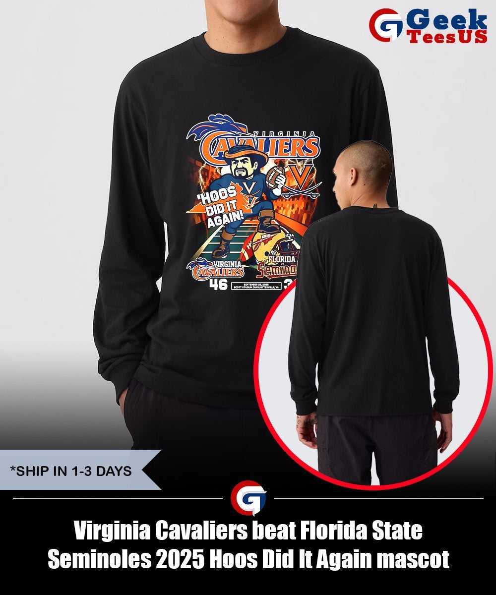 Virginia Cavaliers beat Florida State Seminoles 2025 Hoos Did It Again mascot shirt