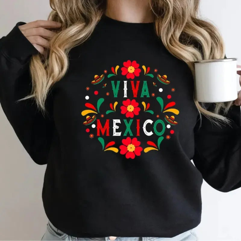 Viva Mexico Sweatshirt, September 16th Sweatshirt, Mexico Sweatshirt, Mexico Pride Sweatshirt, Mexican Fiesta, Mexican...