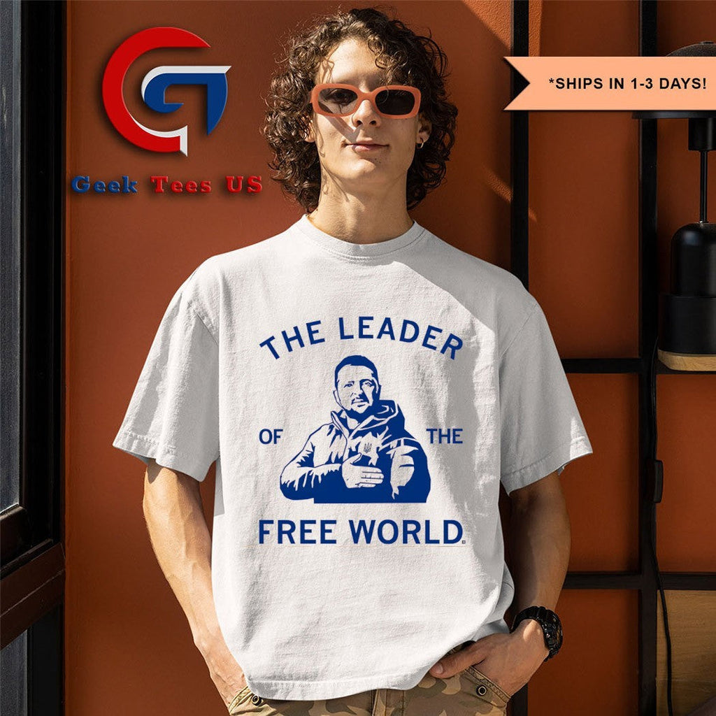 Volodymyr Zelensky leader of the Free World shirt