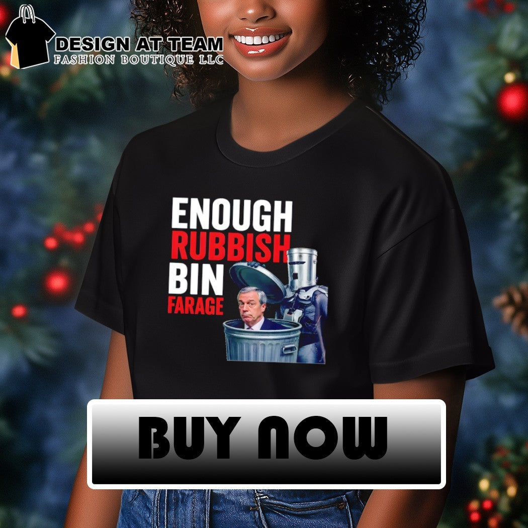 Vote Binface Clacton Count Binface Nigel Farage Enough Rubbish Bin Farage political 2026 shirt