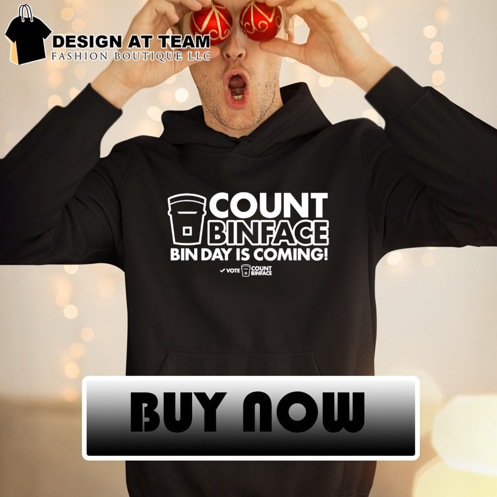 Vote Count Binface Bin Day Is Coming political shirt