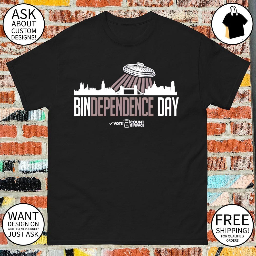 Vote Count Binface Bindependence Day Bin Day Is Coming Political shirt