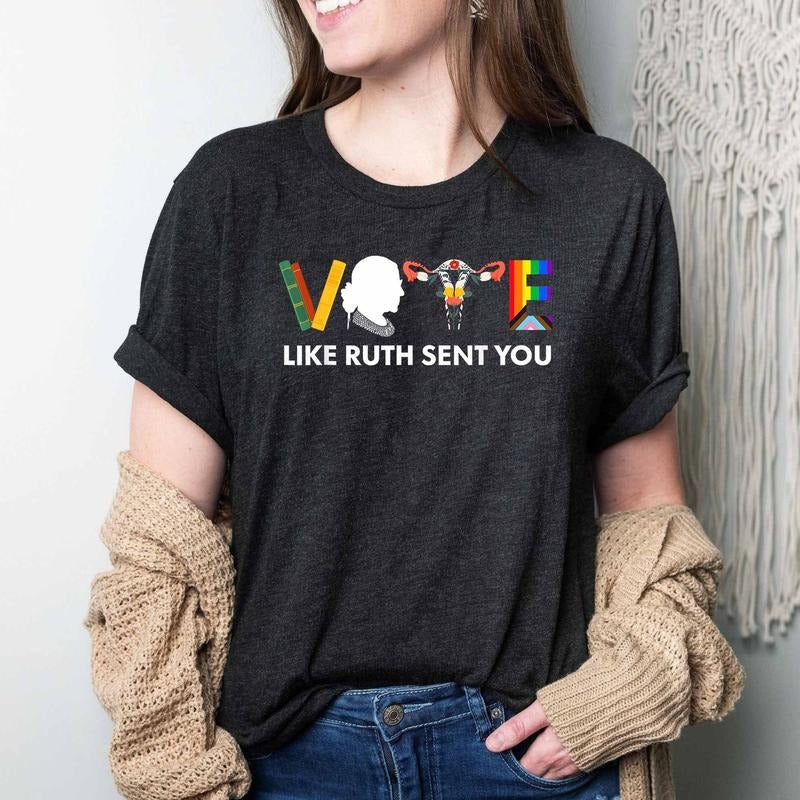 Vote Like Ruth Sent You Shirt, Banned Books Shirt, Reproductive Rights Shirttttttt Hoodie, Sweatshirt | HypeDripTees.com