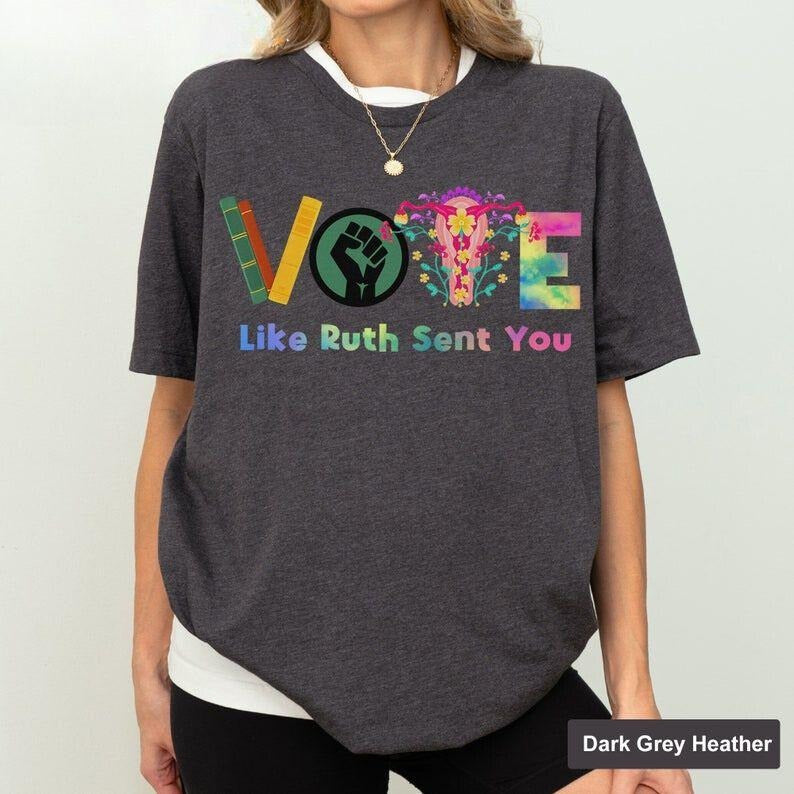 Vote Like Ruth Sent You T-Shirt, Vote Shirt, Ruth Bader Ginsburg Shirt, Feminist Gift Shirt, Empowering Political...
